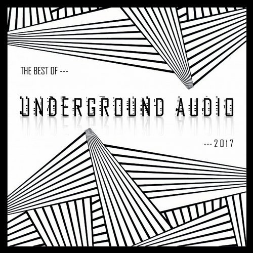 VA - Best Of Underground Audio 2017 [UGA066]